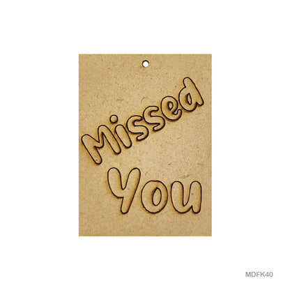Gift To Love | Mdf Cutout | Size : 6.5 X 4.7 Cm | Code : MDFK40