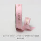 Gift To Love | Korea Ribbon Love Is Eternal | Size : 2.5 Cm X 30 Mtr | Code : MG2518E