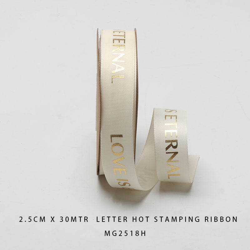 Gift To Love | Korea Ribbon Love Is Eternal | Size : 2.5 Cm X 30 Mtr | Code : MG2518H